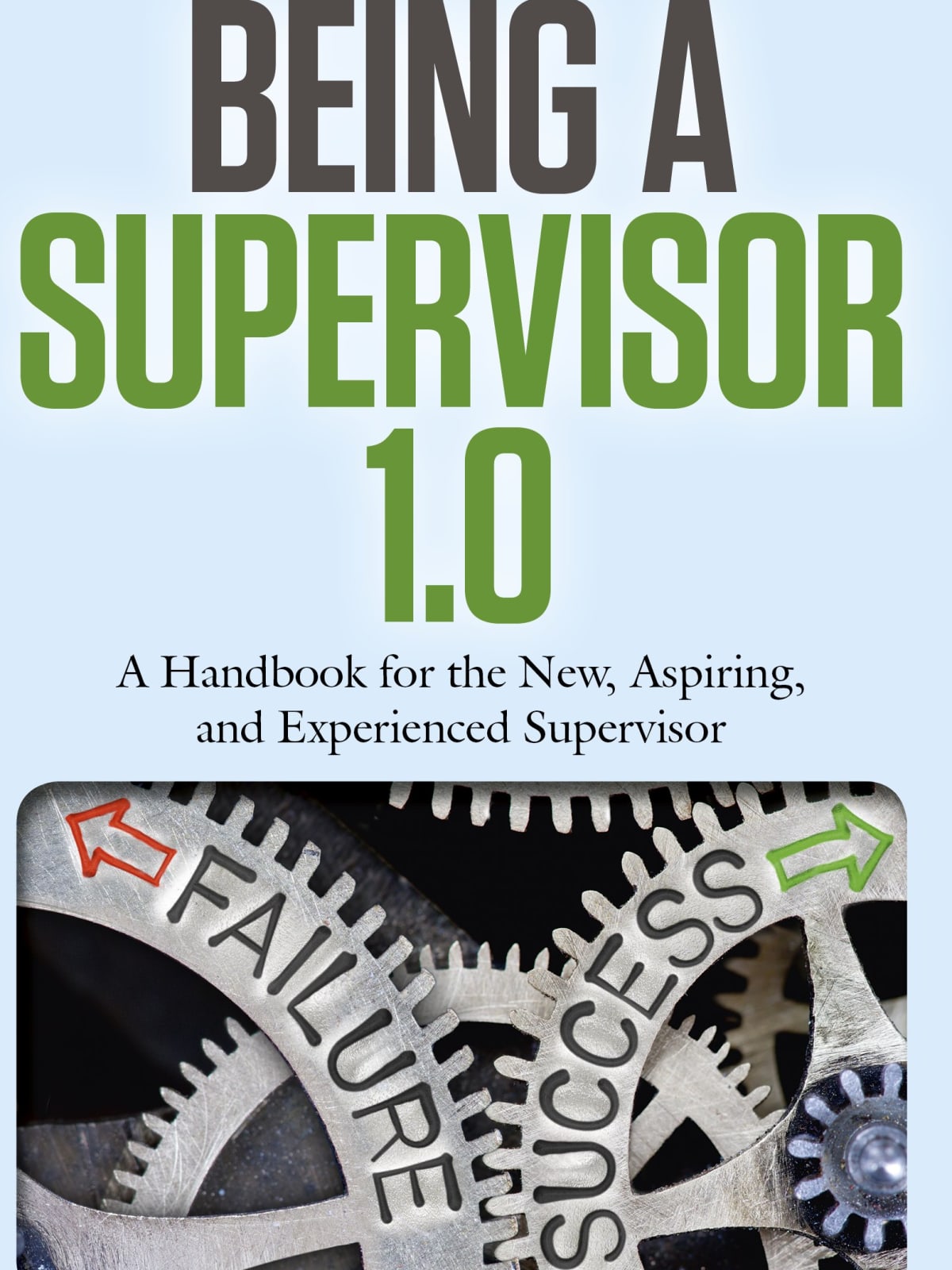 How To Develop Better Supervisors