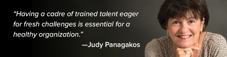 A quote with a woman, Judy Panagakos, which reads "“Having a cadre of trained talent eager for fresh challenges is essential"