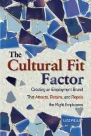 The Cultural Fit Factor E Book Employee Relations